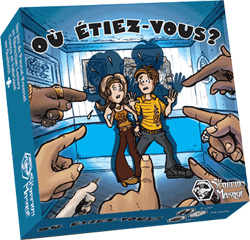 Où étiez-vous ?