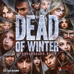 Dead of Winter: A la croisée des chemins